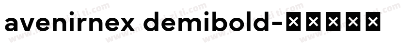 avenirnex demibold字体转换